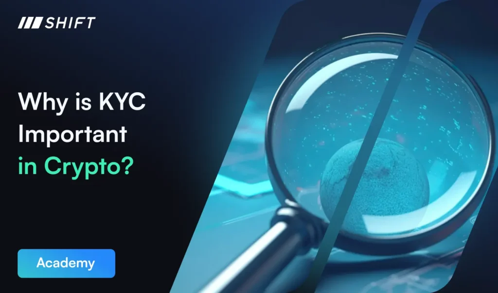 Why is KYC Important in Crypto?