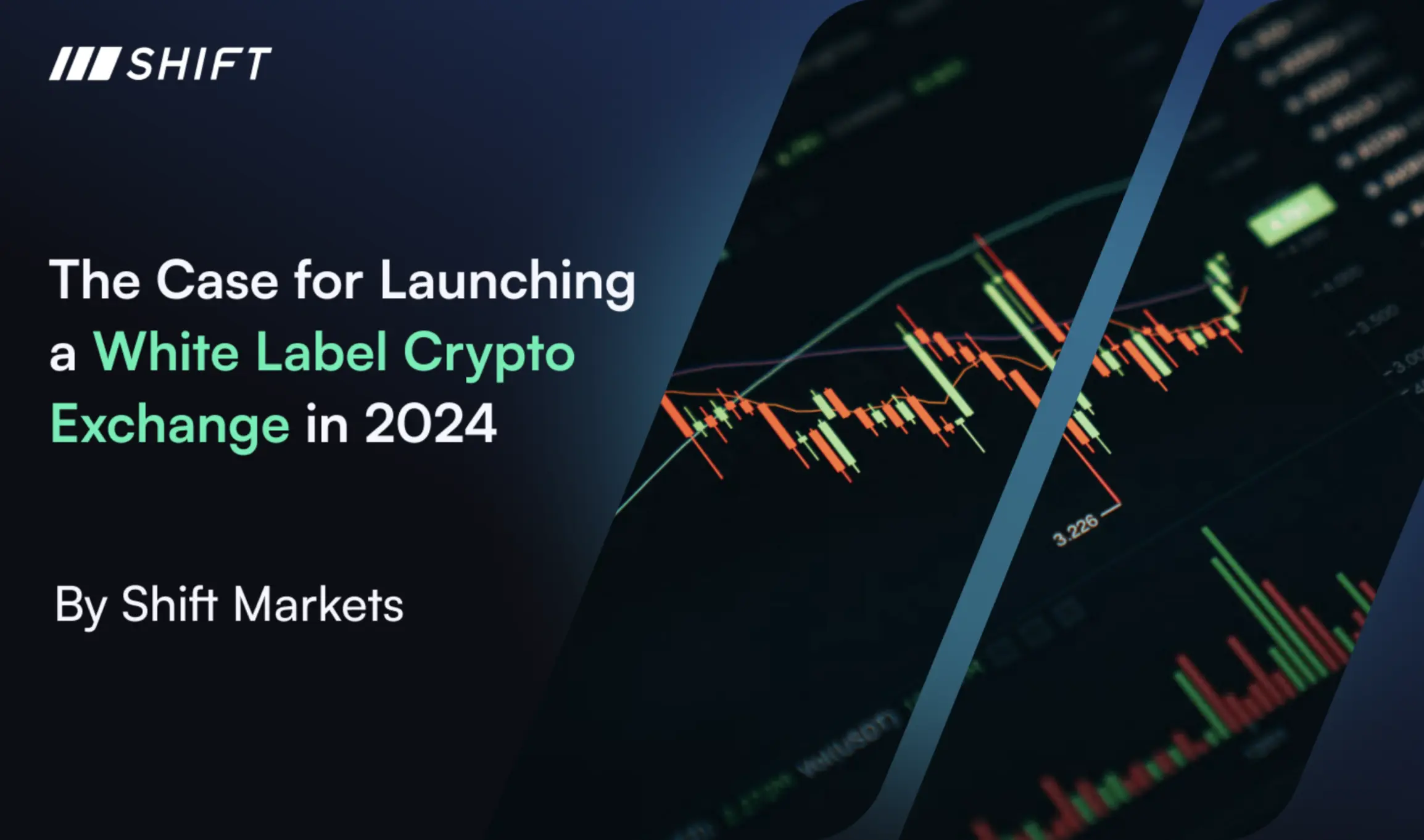 Learn why launching a crypto exchange in 2024 is key with Shift Markets.