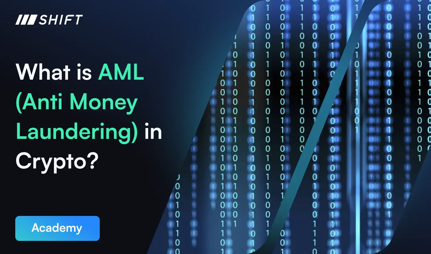 AML (Anti Money Laundering) is a fundamental piece to institutional crypto adoption. Learn more with Shift Markets.