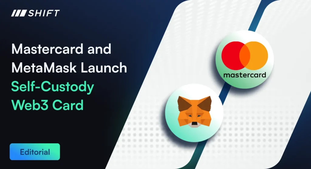 Mastercard and MetaMask Launch Self-Custody Web3 Card